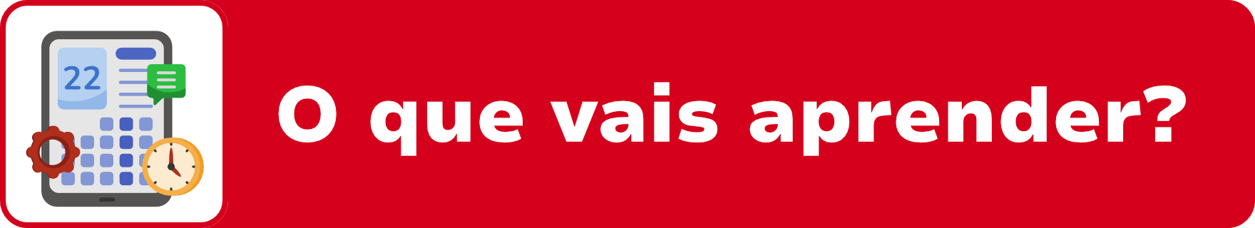 O que vais aprender?