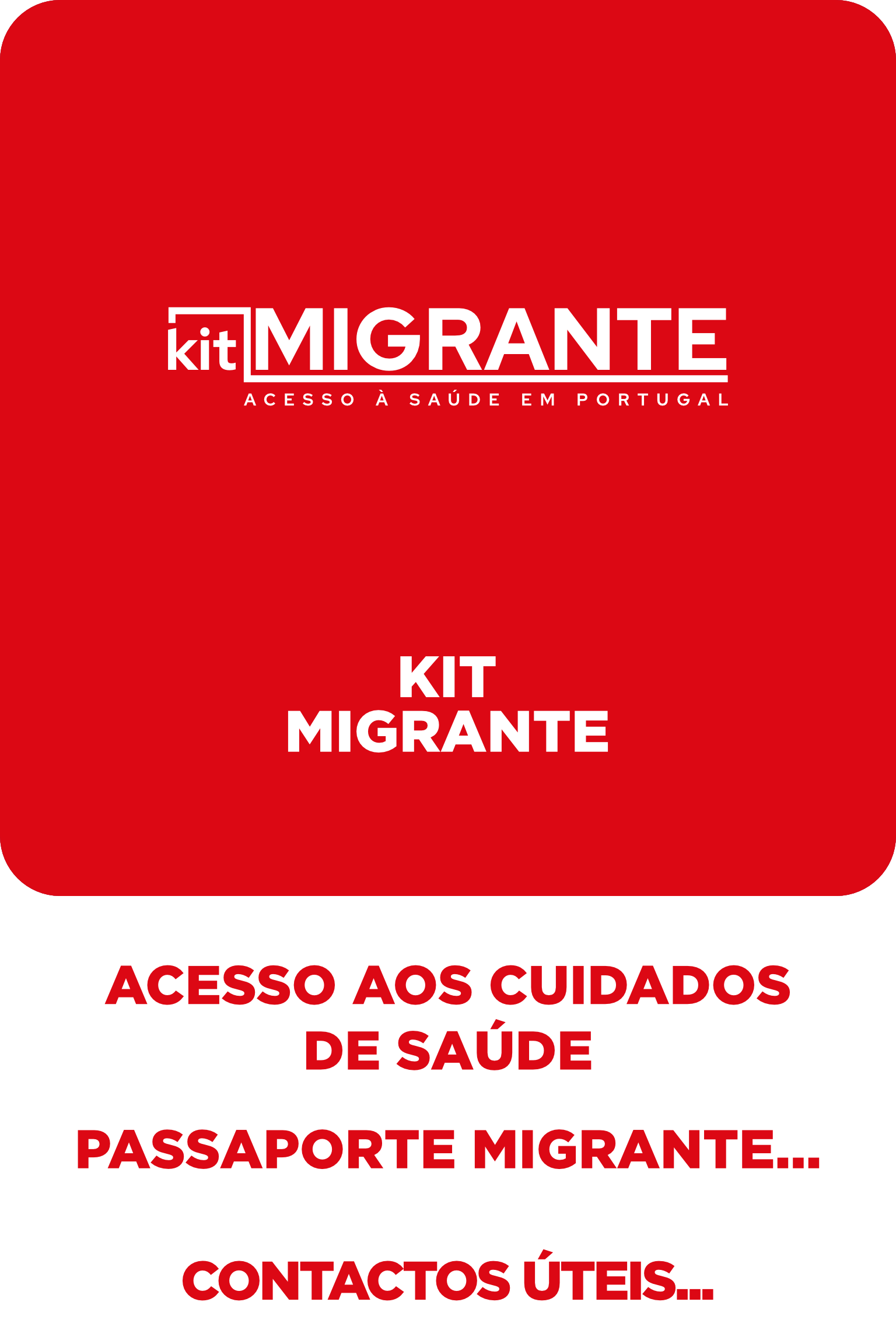 Kit Migrante
